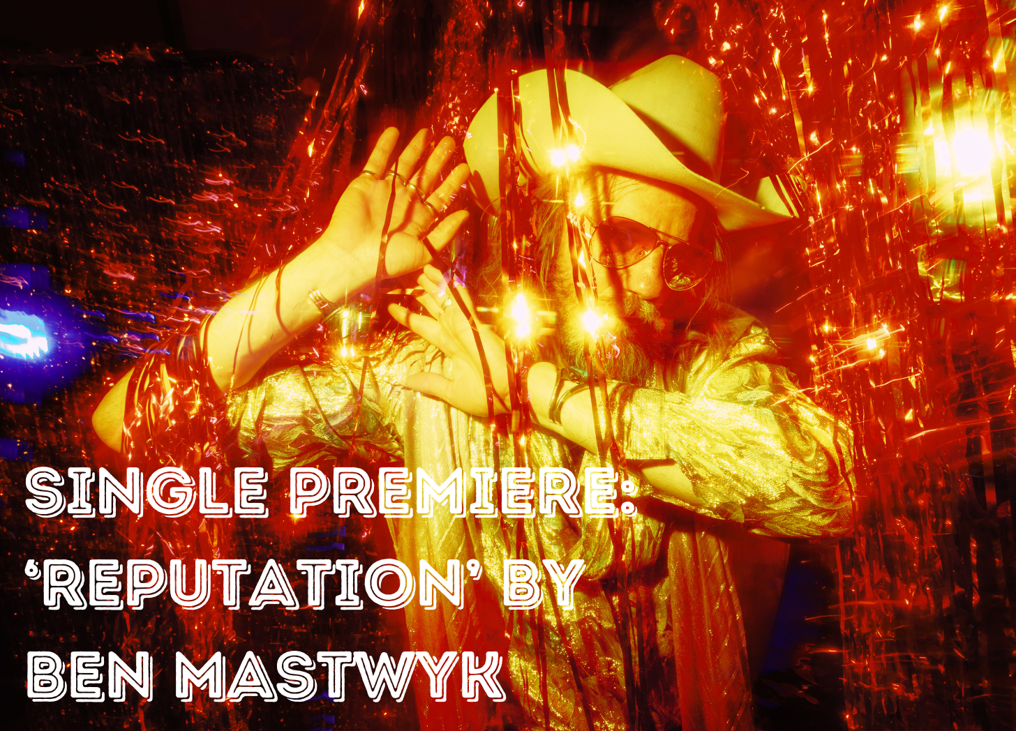 SINGLE PREMIERE: ‘Reputation’ by Ben Mastwyk and His Millions