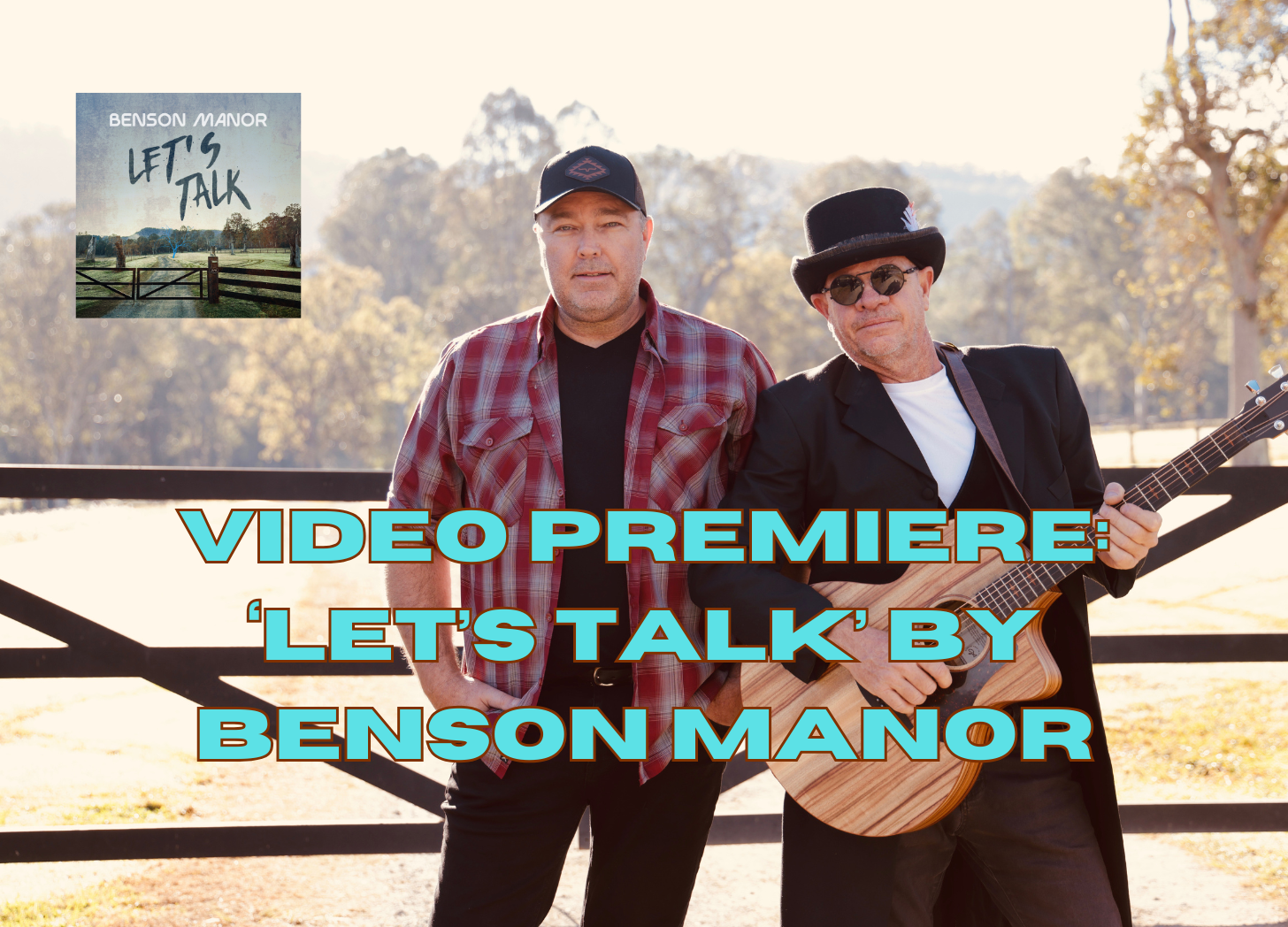 VIDEO PREMIERE: ‘Let’s Talk’ by Benson Manor