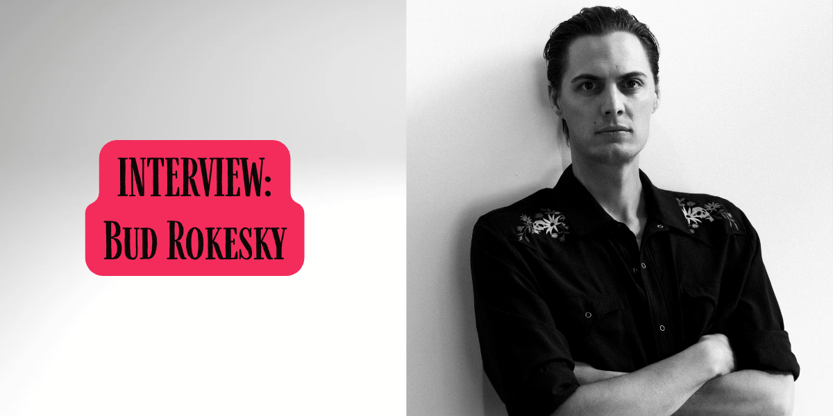 Bud Rokesky on his outstanding debut album, Outsider